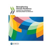 Oecd Strengthening Climate Resilience (Tascabile)