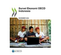 Oecd Survei Ekonomi OECD Indonesia 2024 (Tascabile)
