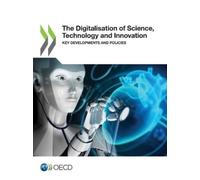 Oecd The Digitalisation of Science, Technology and Innovation (Tascabile)