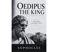 OEDIPUS THE KING
