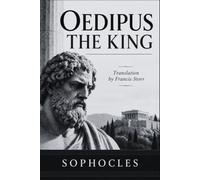 OEDIPUS THE KING