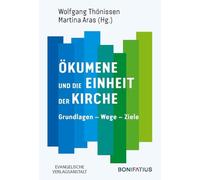 Ökumene und die Einheit der Kirche