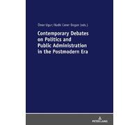 Ömer Ugur Contemporary Debates on Politics and Public Administration (Tascabile)