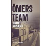 Ömers Team: Unter Verdacht: 6