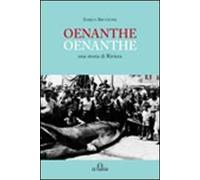 Oenanthe. Una storia di riviera