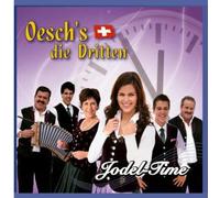 Oeschs Die Dritten - Jodel Time