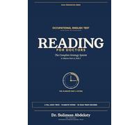 OET READING FOR DOCTORS: The Complete Strategy System to Master Part A, B & C