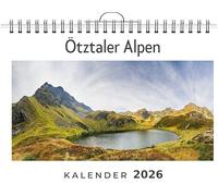 Ötztaler Alpen: (Wandkalender 2026, Kalender DIN A4 quer, Monatskalender im Querformat mit Kalendarium, das perfekte Geschenk)