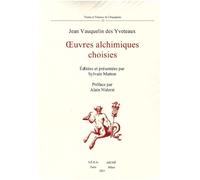 OEuvres alchimiques choisies - [Archè]