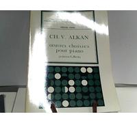 Oeuvres choisies pour piano. Édition par Georges Beck