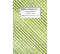 Oeuvres Choisies pour piano et guitare. Op.32, 70, 86, 127, 131, 134, 150/151, 169