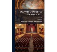 Oeuvres Completes De Marivaux