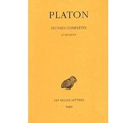 Oeuvres Completes: Le Banquet: Tome 4, 2e partie, Le Banquet: 329