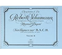 OEUVRES COMPLETES POUR ORGUE VOLUME 2/6 FUGUES SUR B.A.C.H./ORGUE