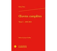 Oeuvres complètes: Tome 1, 1816-1823