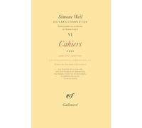 Oeuvres complètes: Tome 6, Volume 4, Cahiers (juillet 1942-juillet 1943) La connaissance surnaturelle Cahiers de New York et de Londres