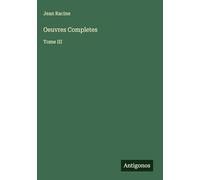 Oeuvres Completes: Tome III