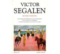 Oeuvres complètes / Victor Segalen: Tome 1