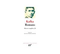 Oeuvres complètes – Volume 2, Romans – Gallimard