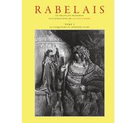Oeuvres de Rabelais - Tome 3: En Français moderne - Illustré par Gustave Doré