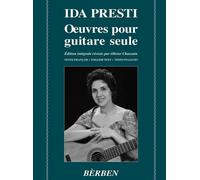 Oeuvres pour guitare seule. Spartito - Presti Ida, Chassain Olivier