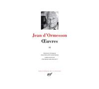 Oeuvres: Tome 2 : Le vagabond qui passe sous une ombrelle trouée ; La douane de mer ; Voyez comme on danse ; C'est une chose étrange à la fin que ce ... Je dirai malgré tout que cette vie fut belle