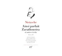 Oeuvres: Tome 3, Ainsi parlait Zarathoustra et autres récits