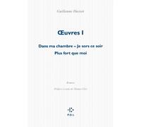 Oeuvres: Volume 1, Dans ma chambre ; Je sors ce soir ; Plus fort que moi
