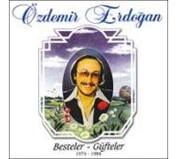 Özdemir Erdogan - Besteler - Güfteler1974 - 1984