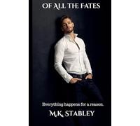 Of All the Fates