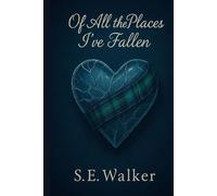 Of All the Places I've Fallen