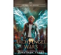 Of Angels and Monsters