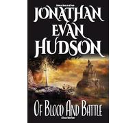 Of Blood And Battle