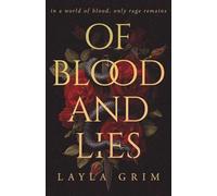 Of Blood and Lies