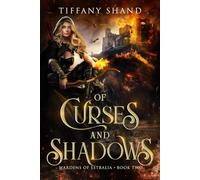 Of Curses and Shadows