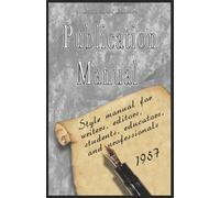 Of Editors Coun Publication Manual - Style Manual for Writers, Edito (Tascabile)