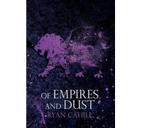 Of Empires and Dust: 4