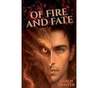 Of Fire and Fate: 1