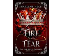 Of Fire and Fear