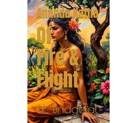 Of Fire and Flight: Ananda Katha Book 2