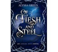 Of Flesh and Steel: 1