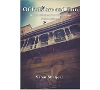 Of Folklore and Jinn: Horror stories from the Indian Subcontinent