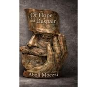OF Hope and Despair