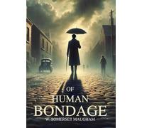 Of Human Bondage
