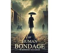 Of Human Bondage
