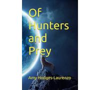 Of Hunters and Prey