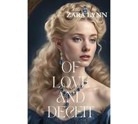 Of Love and Deceit: A Regency Historical Romance