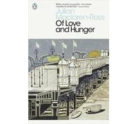 Of Love and Hunger