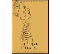 OF LOVE & TEARS