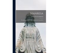 Of Loyola Saint Ignatius Manresa (Copertina rigida)